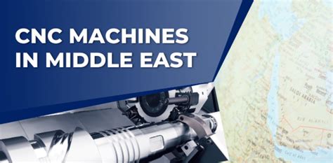 cnc machining in oman|middle east cnc machine.